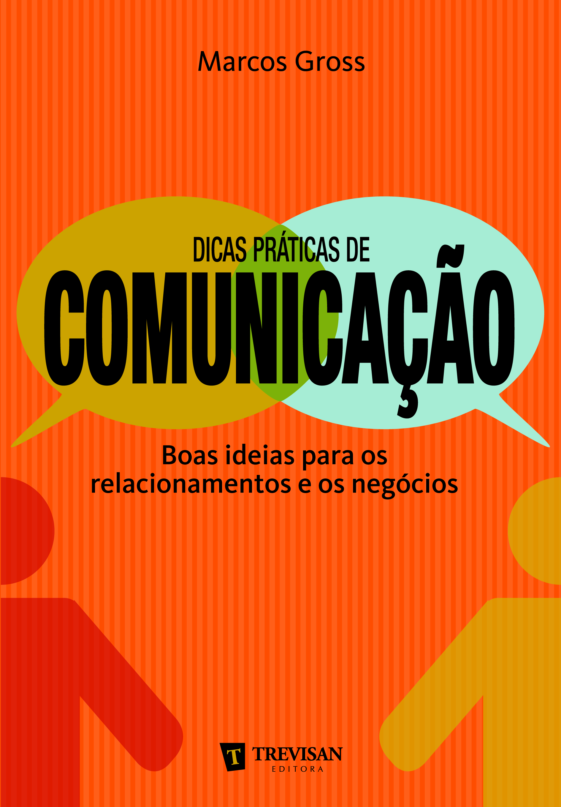 Dicas práticas de comunicação